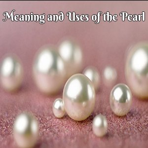 Pearl Moti Pearl Moti| uses of Pearl Moti|