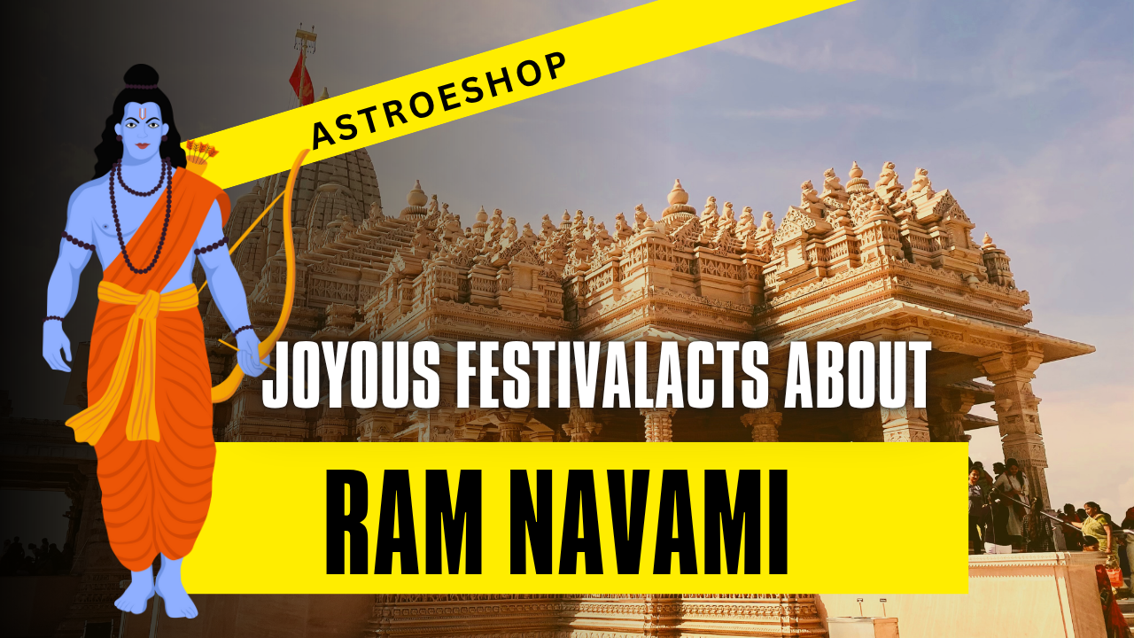 Ram Navami 2024: A Joyous Festival Honoring Lord Rama
