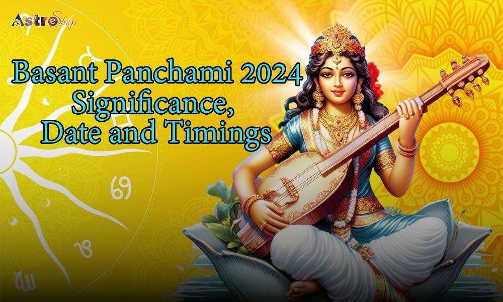 Basant Panchami 2024: Significance, Date and Timings