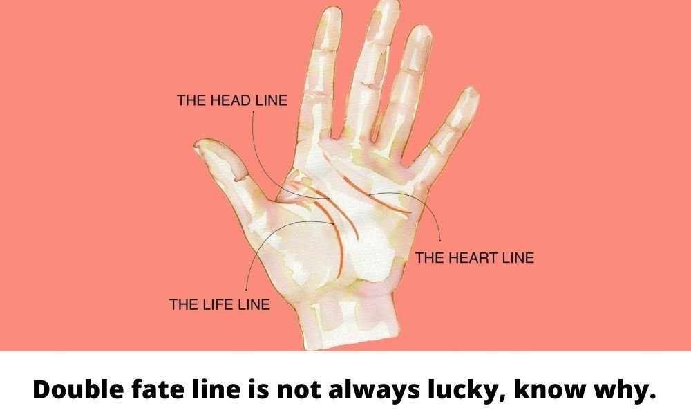 Double fate line is not always lucky, know why.