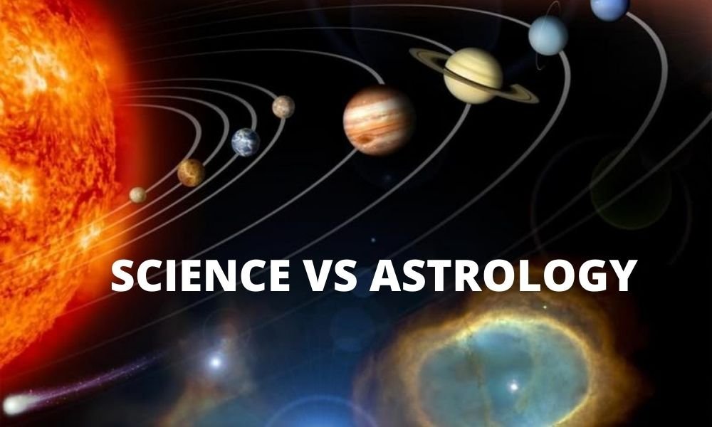 SCIENCE VS ASTROLOGY.