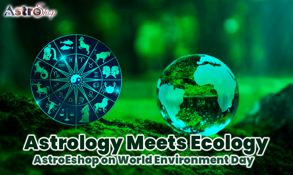 World Environment Day 2025 Astrology Meets Ecology AstroEshop