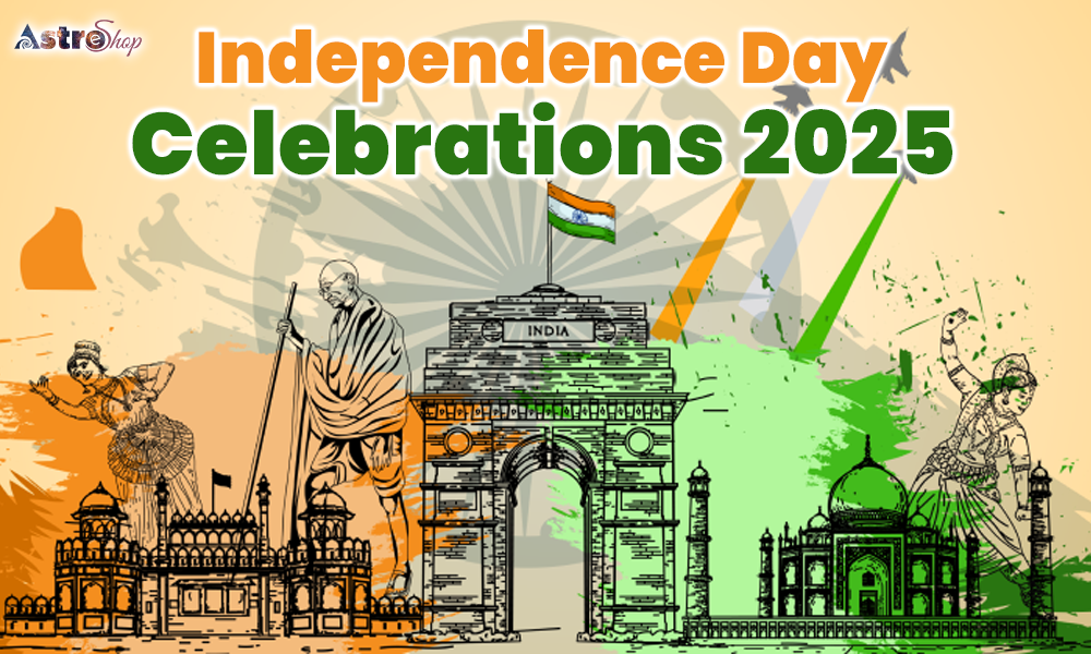 Independence Day Celebrations 2025 | AstroEshop