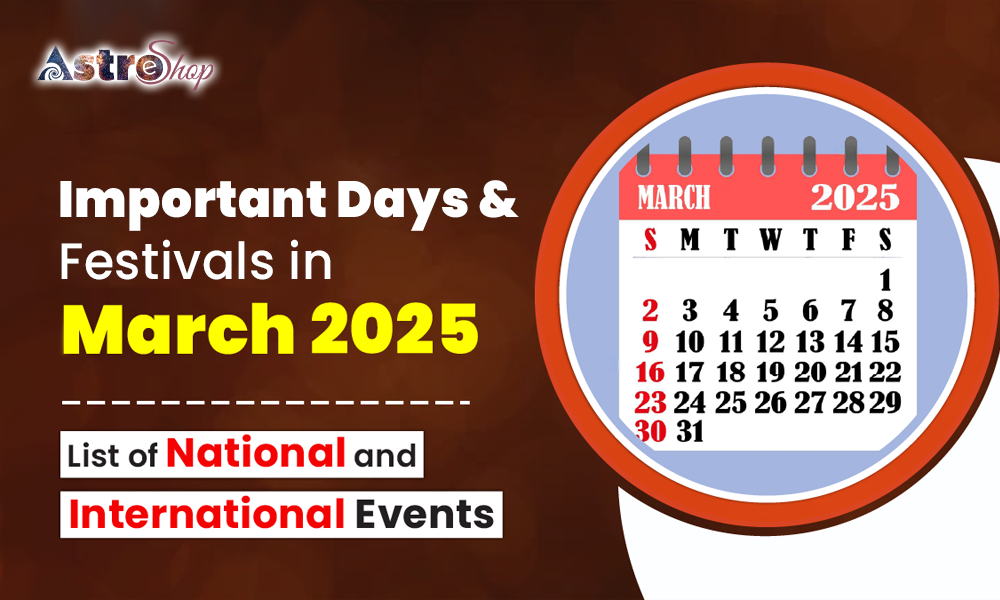 March 2025: Important Days and Festivals in March 2025